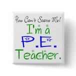 P.E. Teacher Button