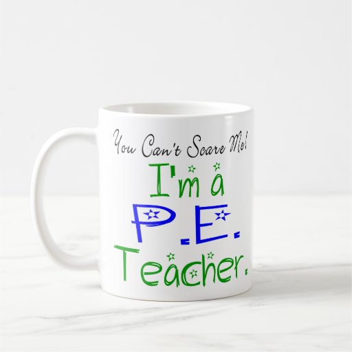 P.E. Teacher Mug