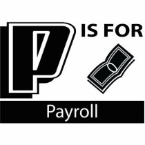 P Is For Payroll Photo Cutout