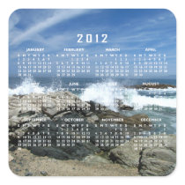 Pacific Crashing In; 2012 Calendar Square Sticker