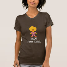 PACU Nurse Chick Tee