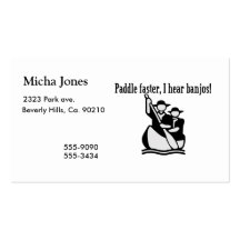 Paddle Faster I Hear Banjos Business Card