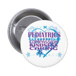 Paediatrics- Compassion, Kindness & Caring Gifts! Button