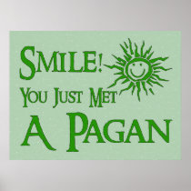 Pagan Smile Posters