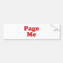 Page Me! Beep Me! Bumper Sticker