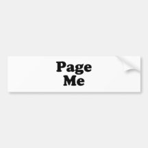 Page Me, Beep Me! Bumper Sticker