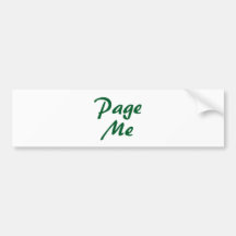 Page Me! Beep Me! Bumper Stickers