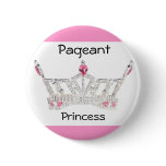 PAGEANT PRINCESS Button / Pin - Customised