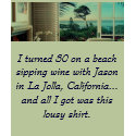 pages-lg-acc, I turned 30 on a beach sipping wi... t-shirts