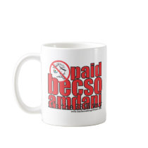 Paid becso amdani mugs