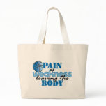 Pain is weakness leaving the body - basketball tote bag