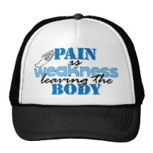 Pain is weakness leaving the body - track hat