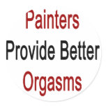 Painters Provide Better Orgasms stickers