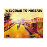 PAINTING 5 copy, WELCOME TO NIGERIA , MG Postcard
