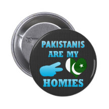Pakistanis are my Homies Pinback Button