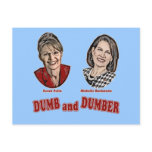 Palin and Bachmann Dumb and Dumber postcards