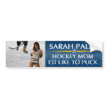 Palin - Hockey Mum I'd Like To Puck Bumper Sticker bumper stickers