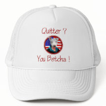 Palin Resigns Pit Bull Quitter - You betcha cap Hat