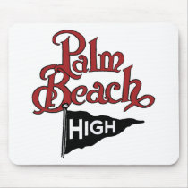 Palm Beach High #1 Mousepad