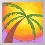 "Palm Tree in the Sunset" Poster posters
