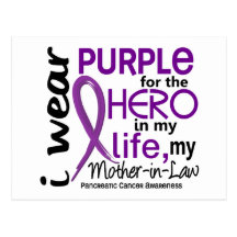Pancreatic Cancer For My Hero My Mother-In-Law 2 Postcard