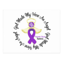 Pancreatic Cancer God Made My Hero An Angel Post Cards