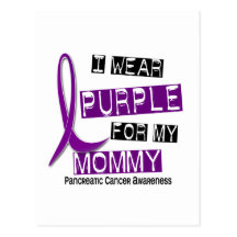 Pancreatic Cancer I WEAR PURPLE 37 Mummy Post Cards
