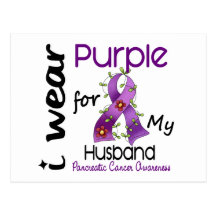 Pancreatic Cancer I Wear Purple For My Husband 43 Post Card