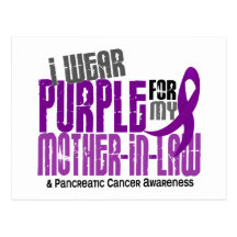 Pancreatic Cancer I Wear Purple For My Mother-In-L Postcards