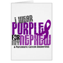 Pancreatic Cancer I Wear Purple For My Nephew 6.2 Greeting Cards