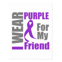 Pancreatic Cancer I Wear Purple Ribbon Friend Post Cards