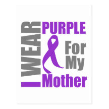 Pancreatic Cancer I Wear Purple Ribbon Mother Post Card