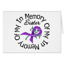 Pancreatic Cancer In Memory of My Sister Card