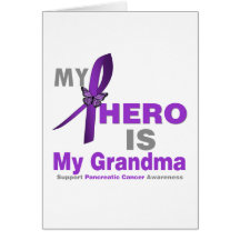 Pancreatic Cancer My Hero is My Grandma Greeting Card