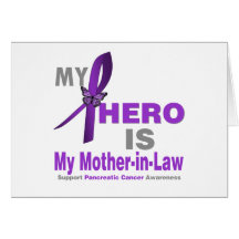 Pancreatic Cancer My Hero is My Mother-in-Law Greeting Cards