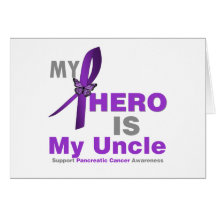 Pancreatic Cancer My Hero is My Uncle Cards