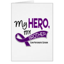 Pancreatic Cancer MY HERO MY BROTHER 42 Card