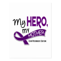 Pancreatic Cancer MY HERO MY MOTHER 42 Postcard