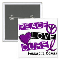 Pancreatic Cancer PEACE LOVE CURE 1 Pinback Buttons