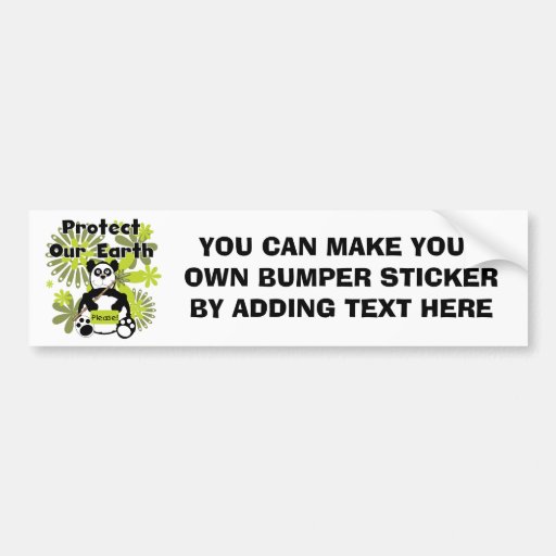 Panda Protect Our Earth T-shirts and  Gifts Bumper Stickers