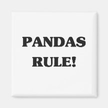 Pandas Rule Fridge Magnet