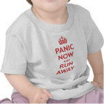 Panic Now and Run Away t-shirts