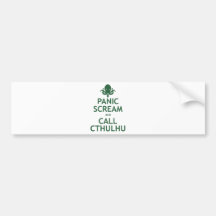 Panic Scream and Call Cthulhu Bumper Sticker