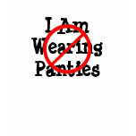 Panties...Not t-shirts