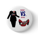 Pantsuit vs. Lipstick buttons