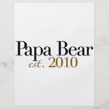 Papa Bear Est 2010 Full Colour Flyer