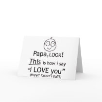 PaPa I love you! Greeting Card