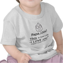 PaPa I love you! Tshirt