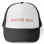 Papa's Boy  Hat