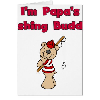 PAPAS FISHING BUDDY GREETING CARDS by toddlersplace